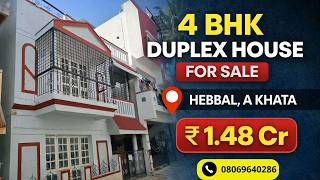 4 Bhk Duplex House For Sale In Hebbal Bangalore Call 08069640286 Whatsapp 9591608349