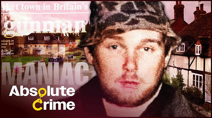 Why This Man Shot 16 Dead Including His Mum | Killing Spree: Hungerford | Absolute Crime - DayDayNews