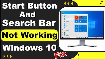 How to Fix Start Menu Search Bar not Working in Windows 10