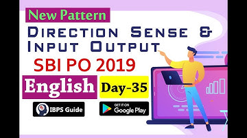 New Pattern Direct Sense & Input Output | SBI PO 2019 - Reasoning Ability in English | (Day -35)