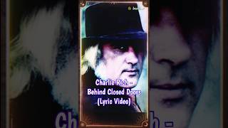 Charlie Rich - Behind Closed Doors 