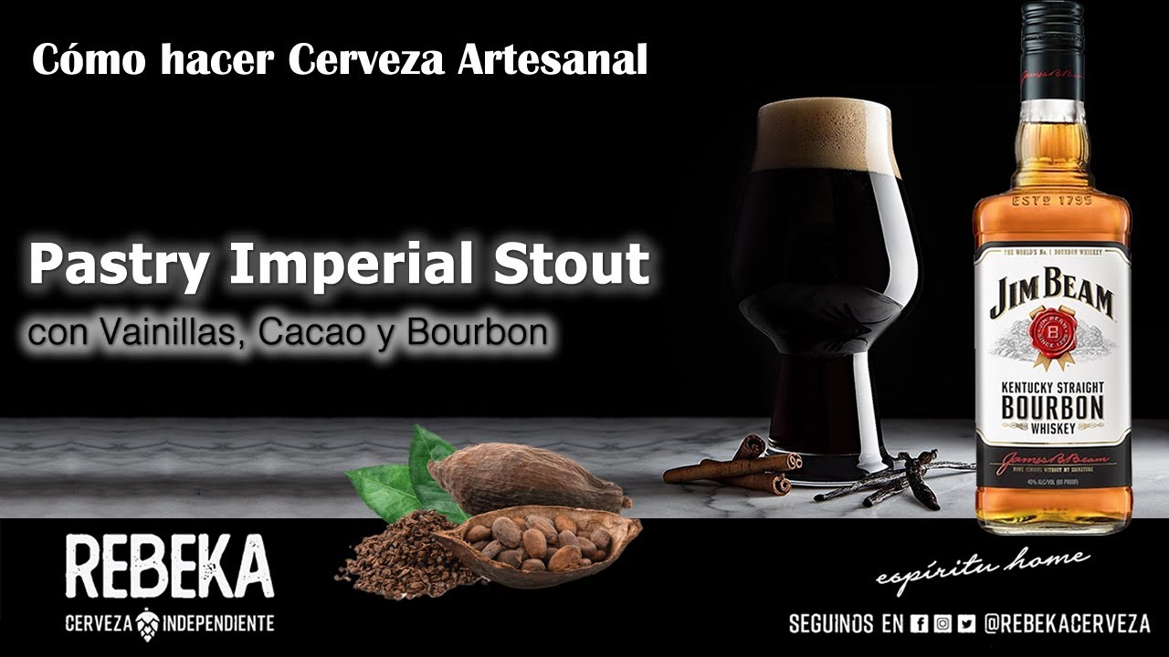 Pastry Imperial Stout con bourbon, vainillas, cacao y azúcar mascabo -  YouTube