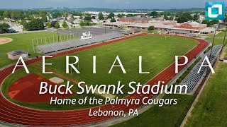 Buck Swank Stadium, Home of the Palmyra Cougars | Aerial PA