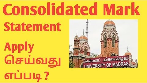 How to Apply Consolidated Mark statement in Madras university In Tamil l apply overall marksheet MU