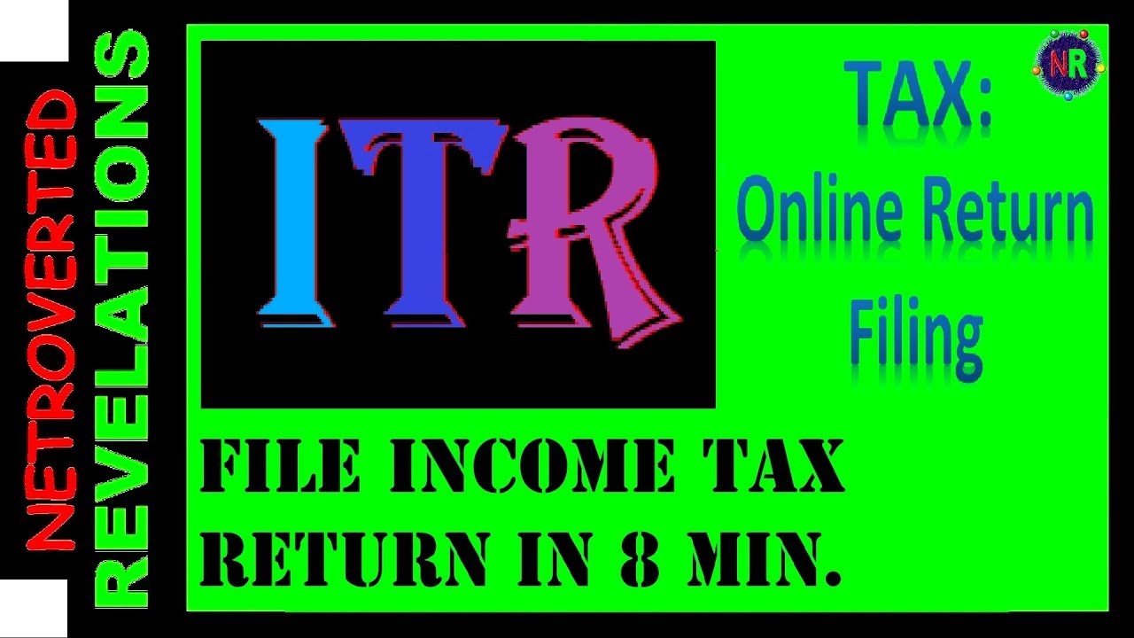 File Tax Return Online in 8 minutes ITR (20182019) YouTube