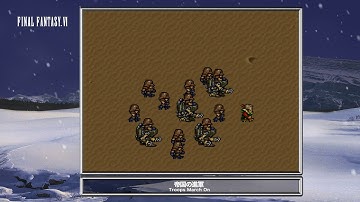 [Video Soundtrack] Troops March On [FINAL FANTASY VI]
