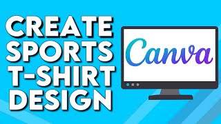 How To Make And Create Sports T-Shirt Design on Canva PC 2025 screenshot 5