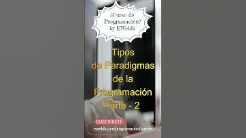 ⚡ Tipos de Paradigmas de Programación Parte 2 | Curso Básico de Programación en Español 2023
