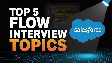 Top 5 Salesforce Flow-interviewonderwerpen || salesforce-interview #salesforce #interview