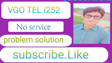 VGO TEL i252 No service problem Way solution