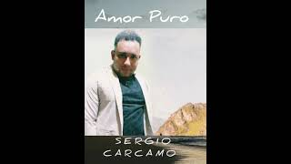 Amor Puro Sergio Carcamo