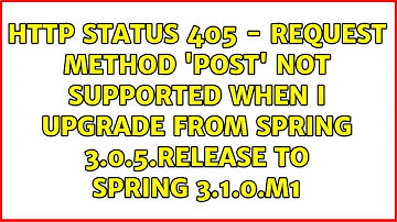 HTTP Status 405 - Request method 