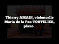 Capture de la vidéo Thierry Amadi Et Maria Pau Tortelier Schumann Debussy Beethoven