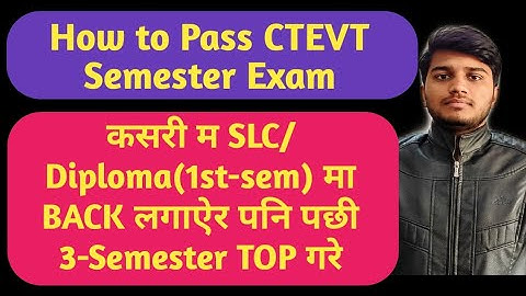 How to Pass CTEVT Semester Exam|How to prepare CTEVT exam|ctevt semesterकाे exam ko तयारी कसरी गर्ने