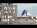 Yoga vinyasa matinal en franais  30 min