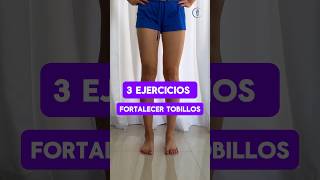 3 ejercicios para fortalecer tus tobillos #ejercicio #prevencion #tobillo