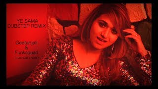 Ye Sama Remix - Geetanjali | Funksquad ( Amit Das + NDM )