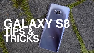 25+ Galaxy S8 Tips and Tricks!