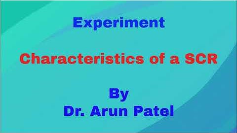 Experiment on DC characteristics of a SCR