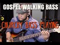 Gospel Walking Bass??