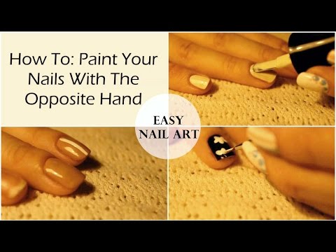 How To: Paint Your Nails With The Opposite Hand (Tips, Tricks, & Designs)