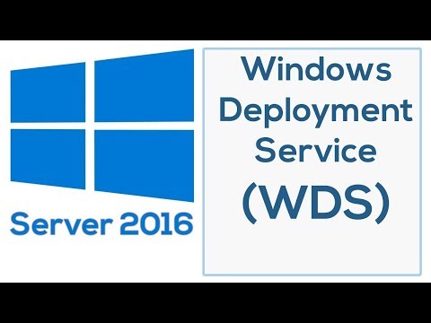 Windows Deployment Services 2016