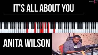 Anita Wilson   Its All About You   Piano Tutorial 