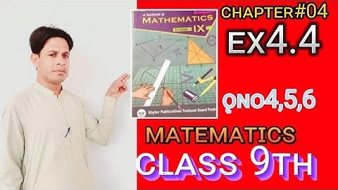 kpk board 9 class Math unit 4 Algebraic expressions and Formulas Exercise 4.4 Question no 4, 5, 6