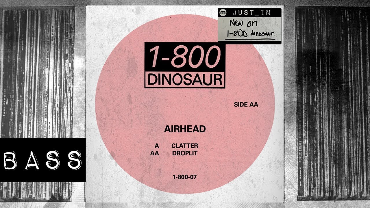 BASS: Airhead - Clatter (1-800 Dinosaur) deep blue sea 3