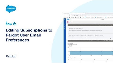 Editing Subscriptions to Pardot User Email Preferences | Salesforce Pardot