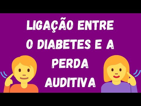 Vídeo: Diabetes E Perda Auditiva