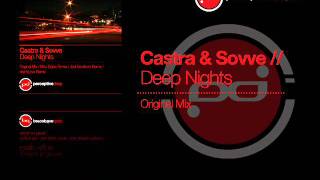 Castra & Sovve - Deep Nights (Original Mix)