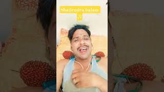 Jaakir Leyads Shailendra Balam Ji