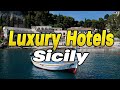 Top 5 Luxury Hotels Sicily