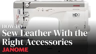 Sewing Leather With the Right Accessories and Threads