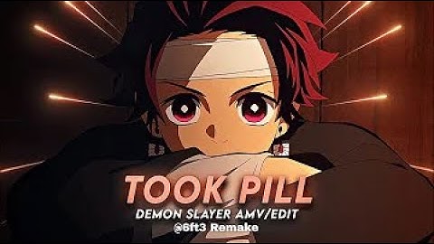 I Took A Pill In Ibiza - Demon Slayer [AMV/Edit] | @6ft3 Remake (Overlay)