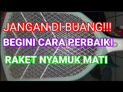 Cara Perbaiki Raket Nyamuk Rusak @Ruang_Berbagi_Ilmu