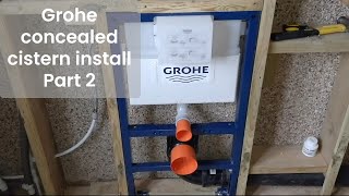 Grohe concealed cistern installation - Part 2