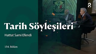 Prof. Uğur Derman | Tarih Söyleşileri | 154. Bölüm @trt2