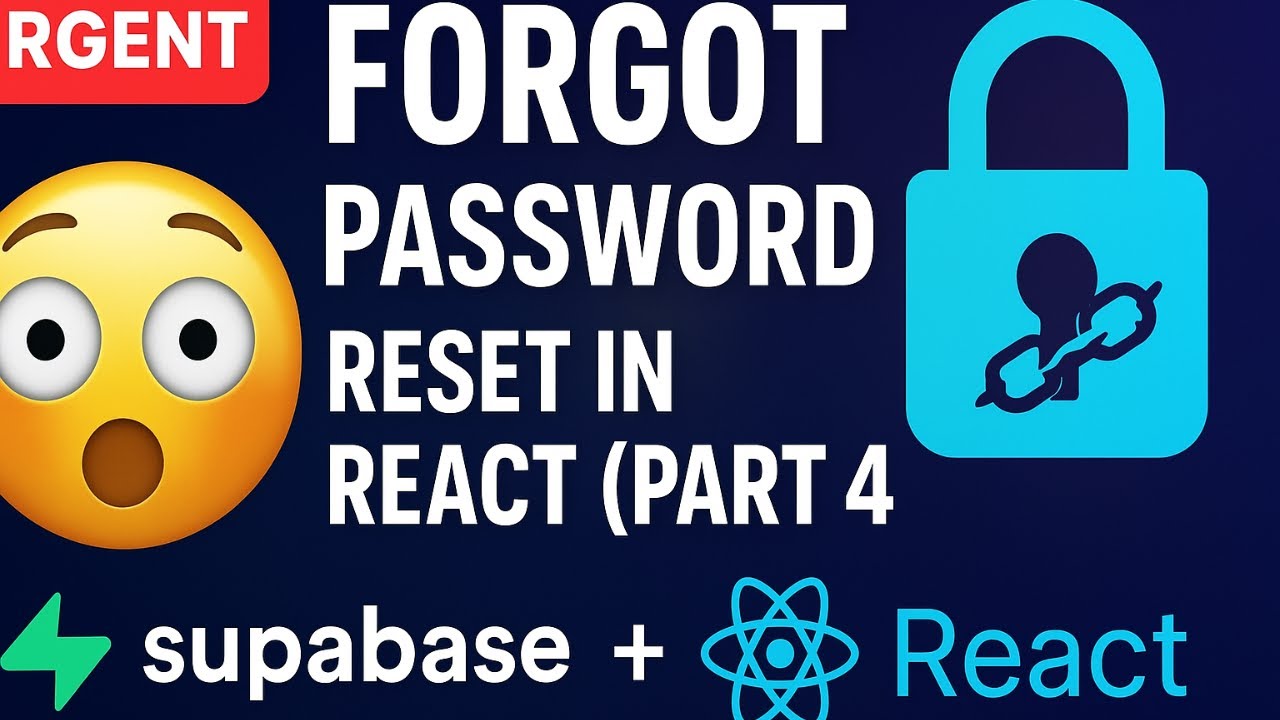 🚀 Supabase Password Reset Tutorial in React (Part 4) | Forgot Password ...
