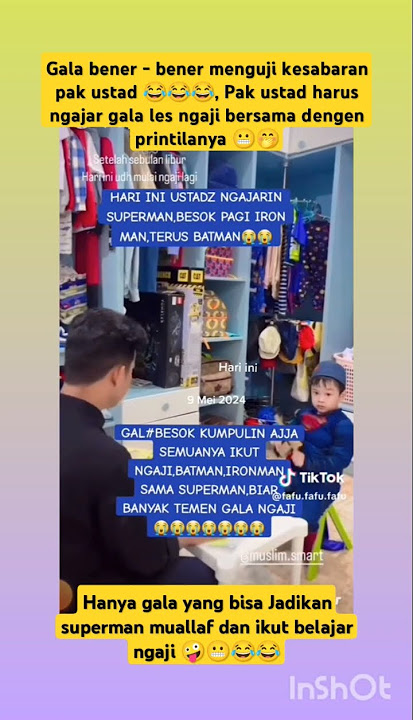 VERRF‼️Kesabaran pak ustad di uji sama gala saat beljar mengaji 😂😂😅😅🙏🙏