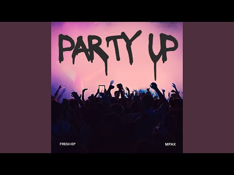 Ver Party Up en YouTube Ver Party Up en YouTube