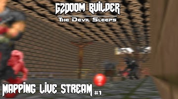 OFFICIALDOOMGUY - GZDoom Builder Live Stream #1