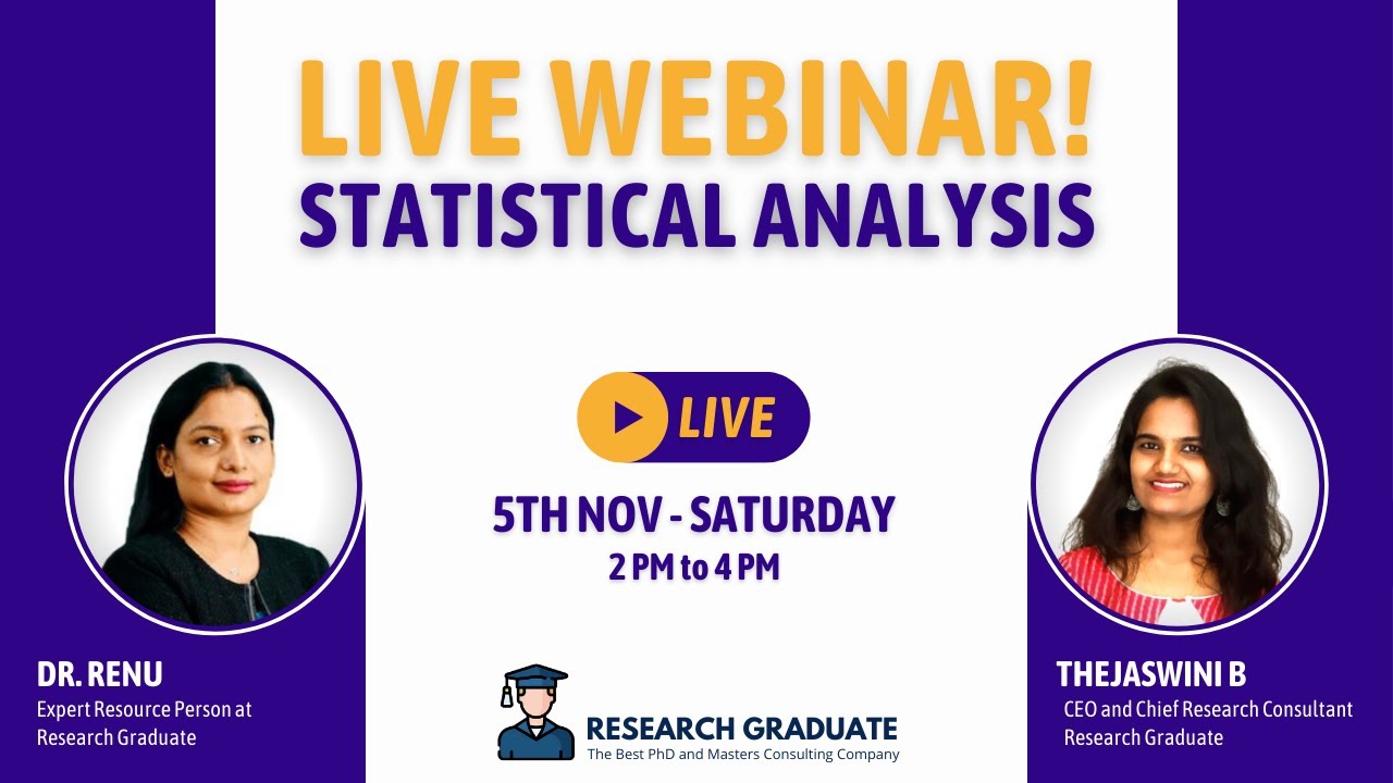Live Webinar on Statistical Analysis | Dr. Renu from Research Graduate ...