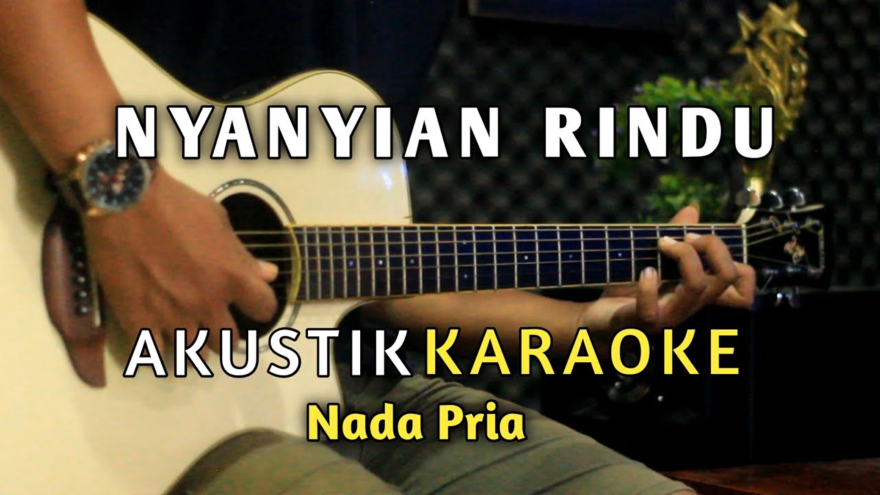 Nyanyian Rindu - Evie Tamala ( Nada Pria ) Karaoke Akustik Audio HQ