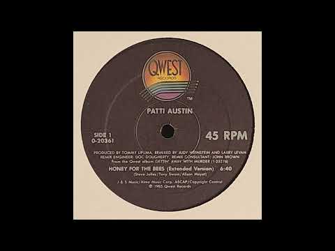 Patti Austin — Patti Austin - Honey For The Bees (12" Extended Mix)