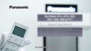 Panasonic Aircond: Kod Ralat H14, H15, H23, H27, H28, H30 & F11 Sensor Tidak Normal