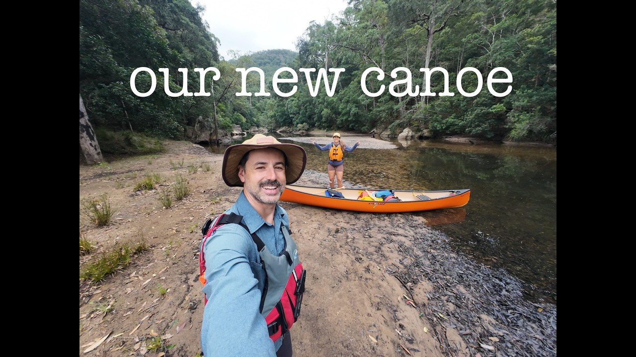 Our New Canoe