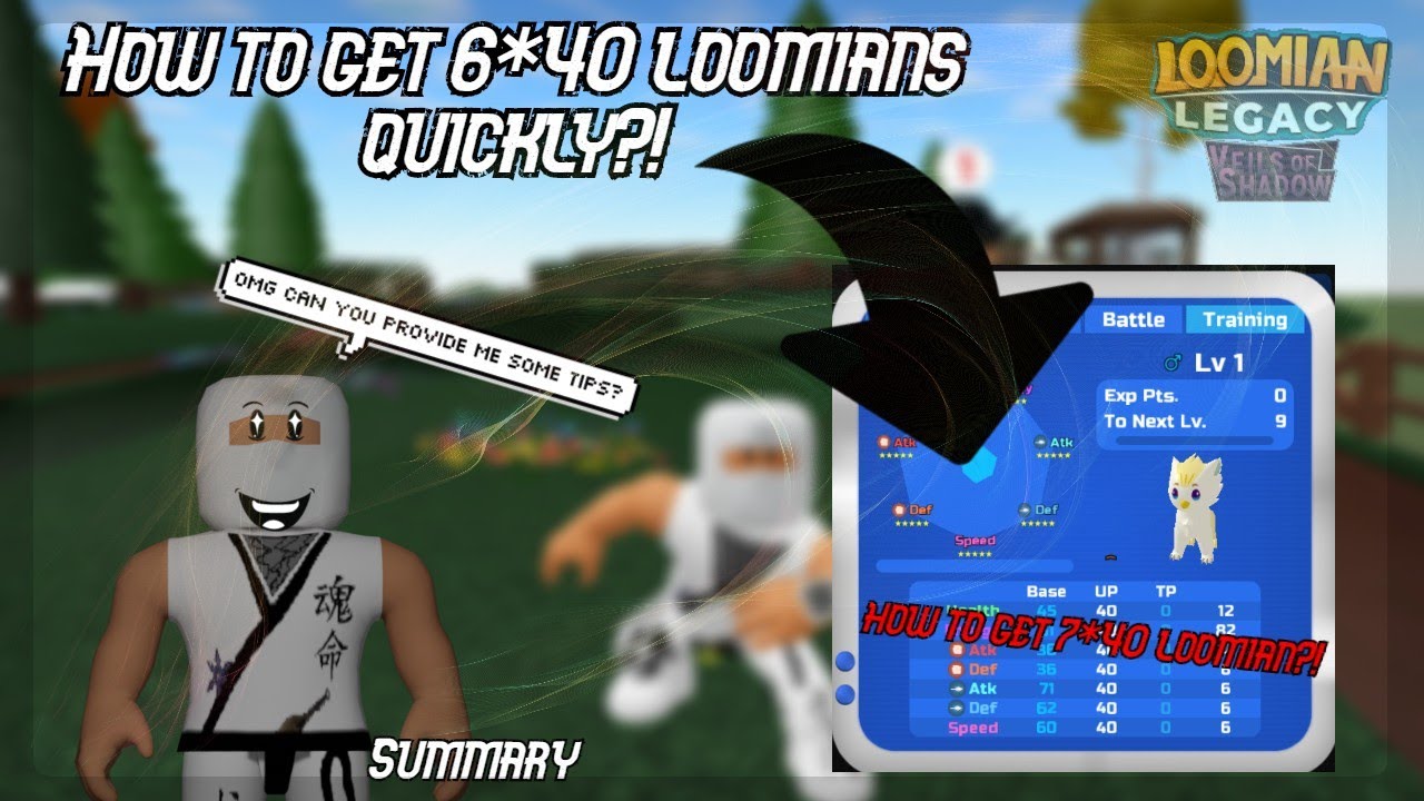 LOOMIAN LEGACY HOW TO GET 6*40 LOOMIANS QUICKLY? (MASTERING DA RALLY