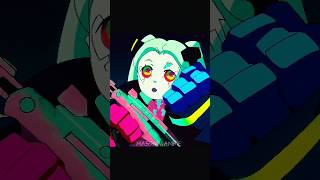 ⚡ Киберпанк: Бегущие по краю ⚡ #anime #аниме #эдит #edit